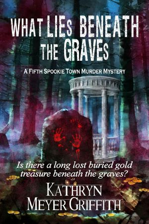 [Spookie Town Murder Mystery 05] • What Lies Beneath the Graves